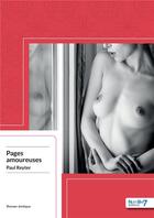 Couverture du livre « Pages amoureuses » de Paul Reyter aux éditions Nombre 7