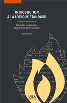 Couverture du livre « Introduction à la logique standard » de Denis Vernant aux éditions Uga Éditions