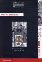 Couverture du livre « Harry Potter et le droit » de Damien Fallon aux éditions Universite De Poitiers