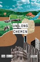 Couverture du livre « Un long chemin » de Isa Bella aux éditions Hello Editions