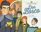 Couverture du livre « Don Bosco, sur les bancs de l'école au XIXe siècle » de Violaine Costa et Delphine Pasteau aux éditions Mame