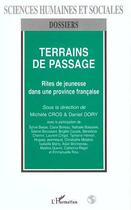 Couverture du livre « Terrains de passage - rites de jeunesse » de Cros/Dory aux éditions L'harmattan