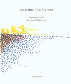 Couverture du livre « Histoire d'un livre » de Queneau/Arnal aux éditions Actes Sud