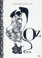 Couverture du livre « Oz » de Stephane Levallois aux éditions Cherche Midi