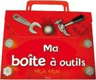 Couverture du livre « Sac à malice ; ma boite à outils » de  aux éditions Piccolia