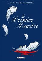 Couverture du livre « Le premier meurtre » de Neil Gaiman et Philip Craig Russel et Lovern Kindzierski aux éditions Delcourt