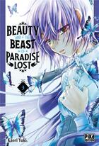 Couverture du livre « Beauty and the beast of paradise lost Tome 3 » de Kaori Yuki aux éditions Pika