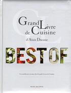 Couverture du livre « Grand livre de cuisine d'Alain Ducasse ; best of » de  aux éditions Alain Ducasse