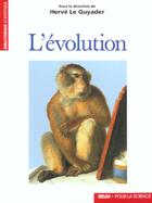 Couverture du livre « L'evolution » de Herve Le Guyader aux éditions Pour La Science