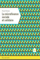 Couverture du livre « La microfinance sociale » de Pascal Glemain aux éditions Apogee