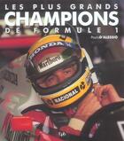 Couverture du livre « Plus grands champions de formule 1 » de Alessio Paolo aux éditions Chronosports