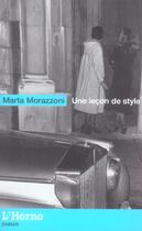 Couverture du livre « Une leçon de style » de Marta Morazzoni aux éditions L'herne