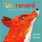Couverture du livre « Un renard ; un livre à compter haletant » de Kate Read aux éditions Kaleidoscope