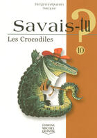 Couverture du livre « Les crocodiles » de Alain M. Bergeron aux éditions Michel Quintin