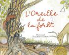 Couverture du livre « L'oreille de la forêt » de Arnaud Descheemacker aux éditions Un Chat La Nuit