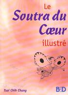 Couverture du livre « Le soutra du coeur » de Tsai Chih Chung aux éditions Jouvence