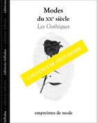 Couverture du livre « Modes du XX siècle : les gothiques » de  aux éditions Falbalas