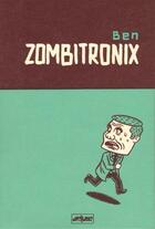 Couverture du livre « Zombitronix » de Ben Bova aux éditions Drozophile