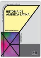 Couverture du livre « Historia de América latina » de Selena Millares Martin et Mercedes Quintana Martinez aux éditions Edinumen