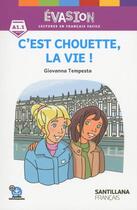 Couverture du livre « Evasion - c'est chouette la vie 2ed » de  aux éditions Cle International