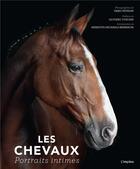 Couverture du livre « Les chevaux : portraits intimes » de Fabio Petroni aux éditions L'imprevu