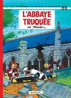 Couverture du livre « Spirou et Fantasio Tome 22 : l'abbaye truquée » de Fournier aux éditions Dupuis