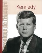 Couverture du livre « John Fitzgerald Kennedy » de  aux éditions Chronique