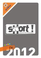 Couverture du livre « Short ! été 2012 » de  aux éditions Shortedition