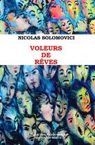 Couverture du livre « Voleurs de rêves » de Nicolas Solomovici aux éditions Soddil Sofiadis