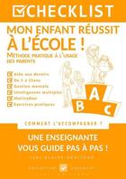Couverture du livre « Checklist mon enfant reussit a l'ecole ! » de Blaise-Heriteau Yael aux éditions 29bis