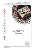 Couverture du livre « Egyptologie » de Yoyote Jean aux éditions Le Livre Qui Parle