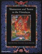 Couverture du livre « Shamanism and tantra in the himalayas » de Muller Ebeling C aux éditions Thames & Hudson