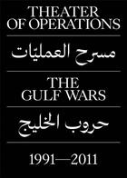 Couverture du livre « Theater of operations the gulf wars 1991-2011 » de Eleey Peter aux éditions Dap Artbook