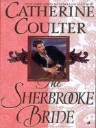 Couverture du livre « The Sherbrooke Bride » de Catherine Coulter aux éditions Penguin Group Us