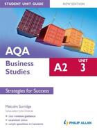 Couverture du livre « AQA A2 Business Studies Student Unit Guide New Edition: Unit 3 Strateg » de Surridge Malcolm aux éditions Hodder Education Digital