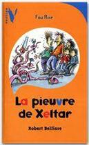 Couverture du livre « La pieuvre de Xeltar » de Robert Belfiore aux éditions Hachette Romans