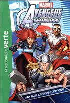 Couverture du livre « Avengers Rassemblement t.10 ; Fatalis contre-attaque » de  aux éditions Hachette Jeunesse