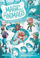 Couverture du livre « Magic animals Tome 4 : Le Monstre des glaces » de Susanna Isern aux éditions Larousse