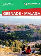 Couverture du livre « Le guide vert week-end ; Grenade ; Malaga » de Collectif Michelin aux éditions Michelin