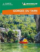 Couverture du livre « Gorges du Tarn : Causses & Cévènnes (édition 2021) » de Collectif Michelin aux éditions Michelin