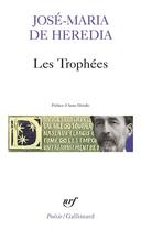 Couverture du livre « Les trophées » de Jose-Maria De Heredia aux éditions Gallimard