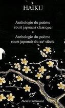 Couverture du livre « Coffret haiku ; haiku du XXe siècle ; haiku, anthologie du poème court japonais » de  aux éditions Gallimard