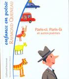 Couverture du livre « Paris-ci, paris-la et autres poemes » de Queneau/Corbasson aux éditions Gallimard-jeunesse