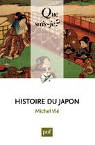 Couverture du livre « Histoire du Japon (8e édition) » de Michel Vie aux éditions Presses Universitaires De France