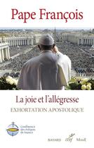 Couverture du livre « La joie et l'allégresse ; exhortation apostolique » de Pape Francois aux éditions Cerf