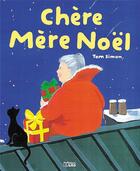 Couverture du livre « Chere mere noel » de  aux éditions Lito