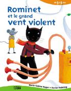 Couverture du livre « Rominet et le grand vent violent » de Marie-Sabine Roger aux éditions Lito