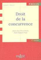 Couverture du livre « Droit de la concurrence » de Frison-Roche-M.A aux éditions Dalloz