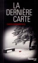 Couverture du livre « La dernière carte » de Carin Gerhardsen aux éditions Fleuve Editions