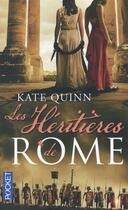 Couverture du livre « Les héritières de Rome » de Kate Quinn aux éditions Pocket